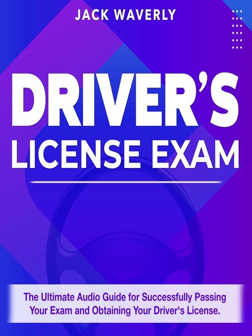 Title details for Driver's License Exam by Jack Waverly - Available